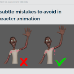 【Animation】『キャラクターアニメーションで避けるべき10の微妙なミス』を読んだメモ